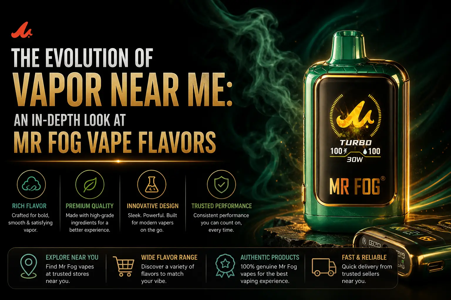 The Evolution of Vapor Near Me: An In-Depth Look at Mr Fog Vape Flavors